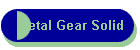 Metal Gear Solid