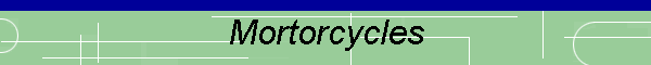 Mortorcycles
