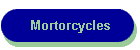 Mortorcycles