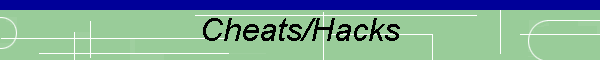 Cheats/Hacks